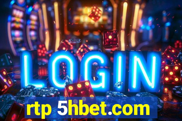 rtp 5hbet.com